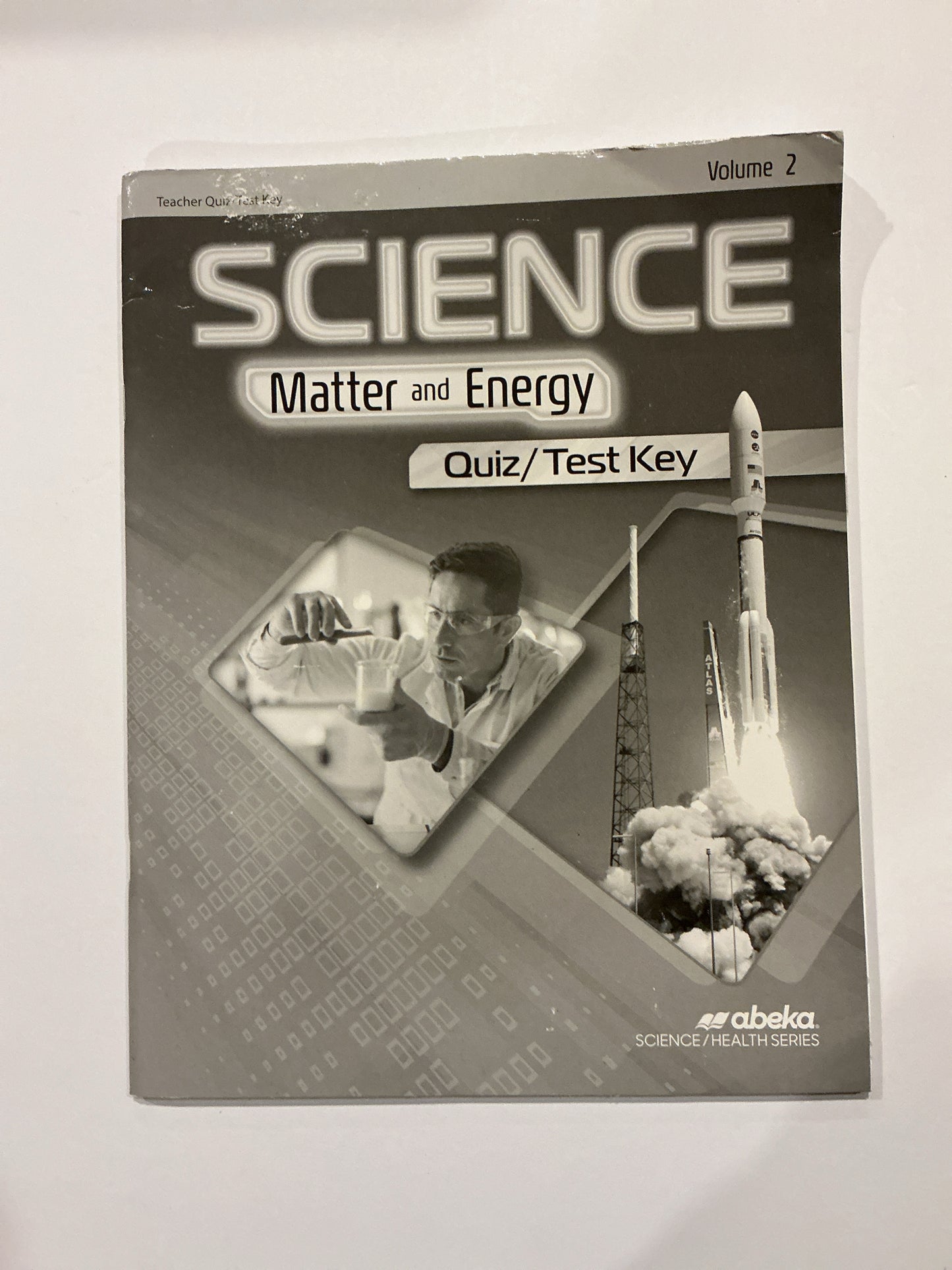Matter and Energy Volume 2  Abeka Teacher Test Key Pre-Owned Science Textbooks