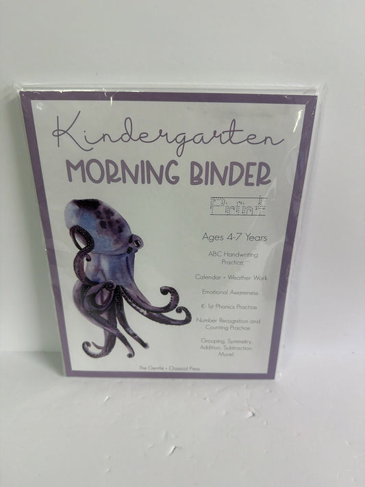 Kindergarten Morning Binder The Gentle + Classical Press Unit Study Books