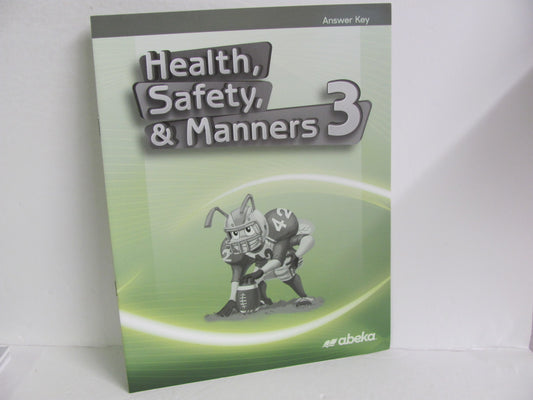Health, Safety, & Manners Abeka Answer Key  Pre-Owned 3rd Grade Health Books