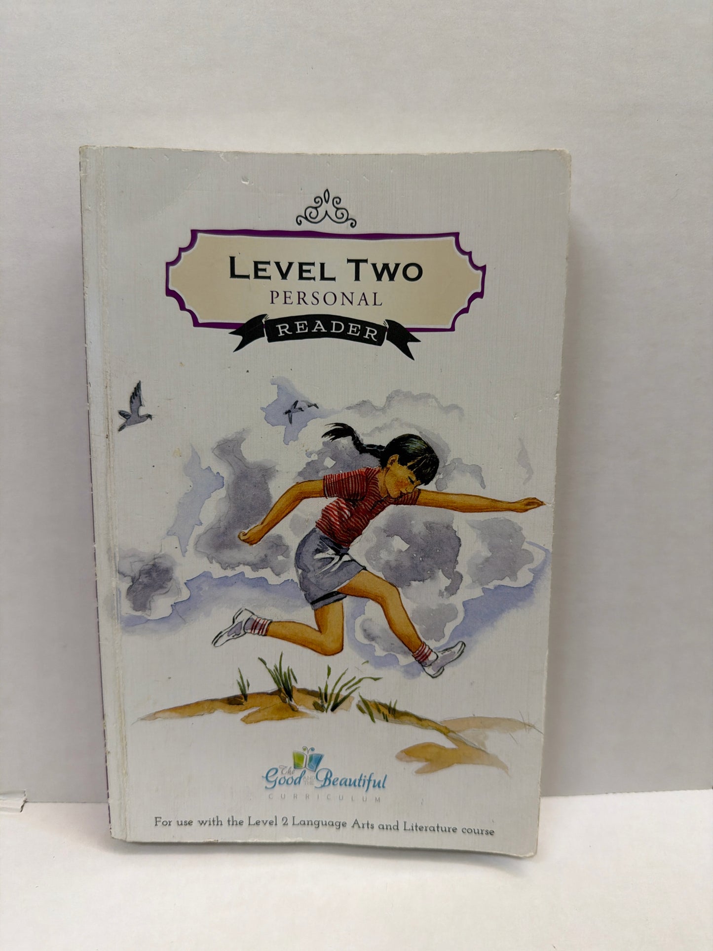 Level Two Personal Reader The Good and the Beautiful 2nd Grade Reading Textbooks