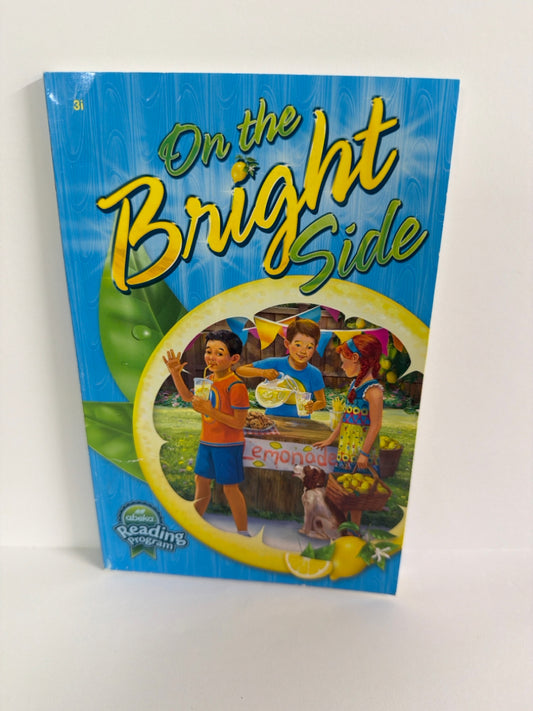 On the Bright Side Abeka Reader Pre-Owned 3rd Grade Reading Textbooks