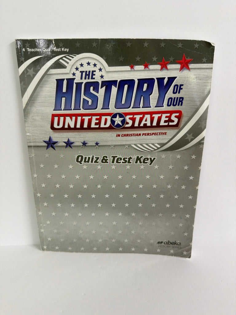 The History of Our United States Abeka 4th Grade History Textbooks