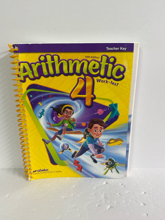 Arithmetic 4 Abeka Teacher Key  Pre-Owned 4th Grade Mathematics Textbooks