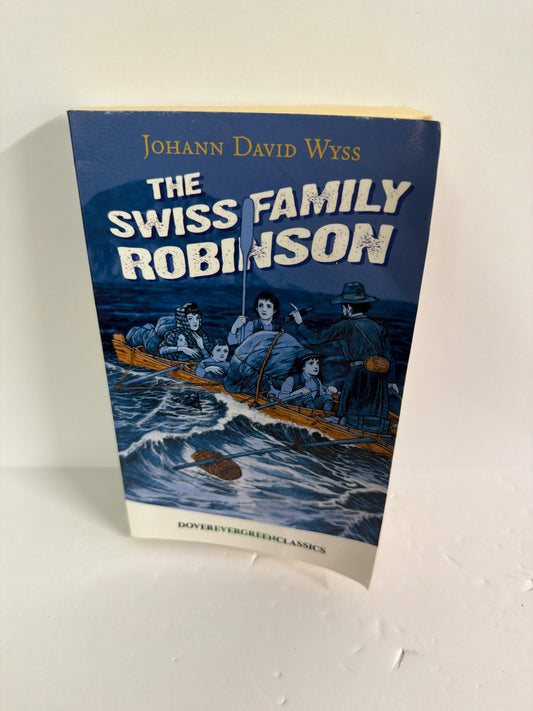 Swiss Family Robinson Dover Johann David Wyss Fiction (N -Z)