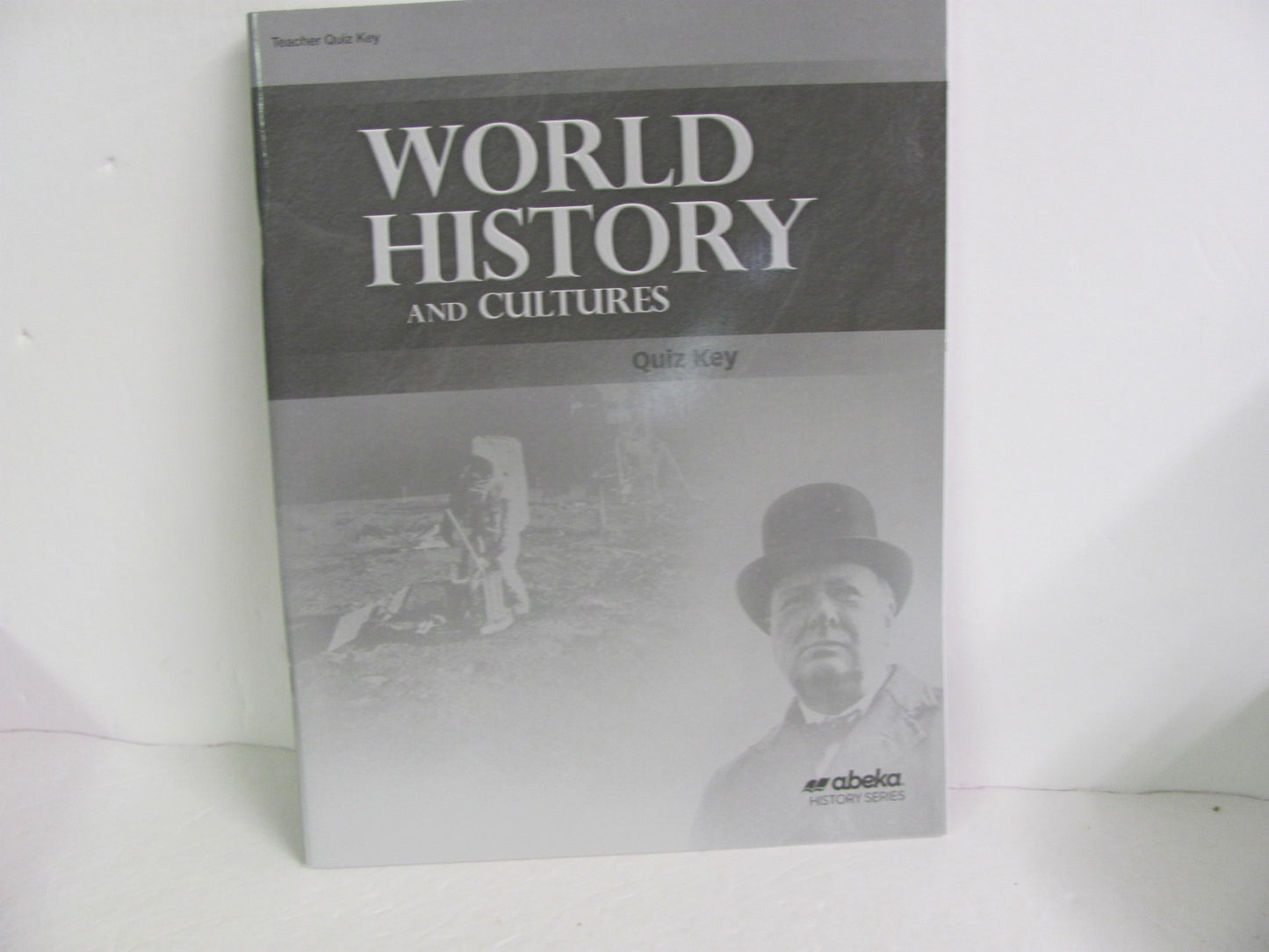 World History Abeka Quiz Key Pre-Owned 10th Grade History Textbooks