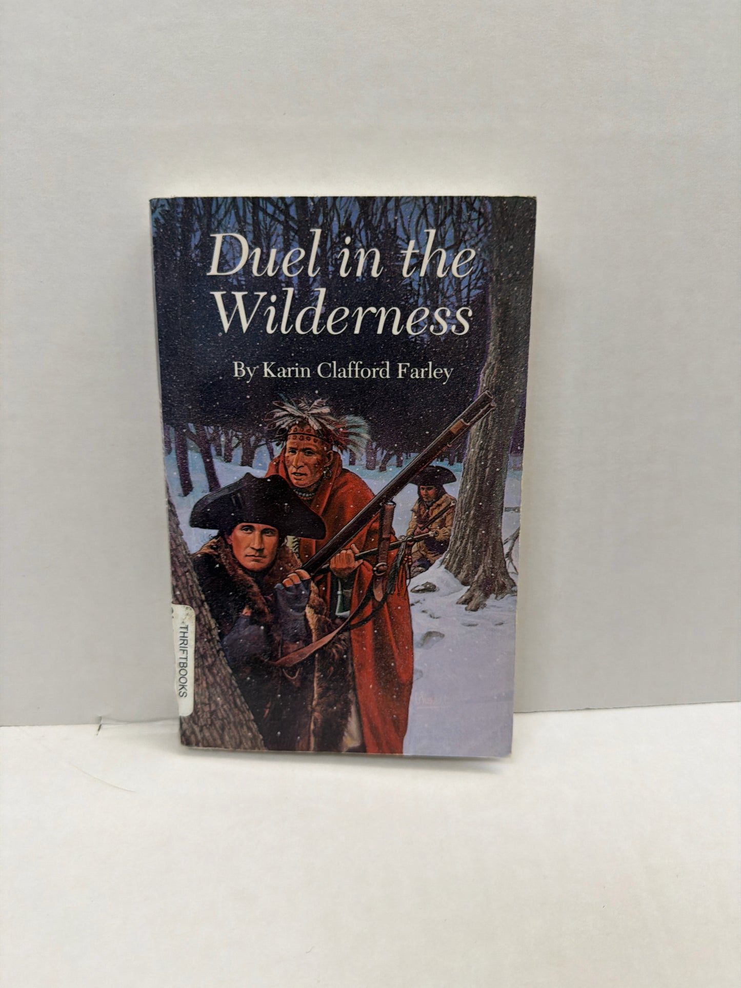 Duel in the Wilderness Pre-Owned Karin Clafford Farley Fiction Books