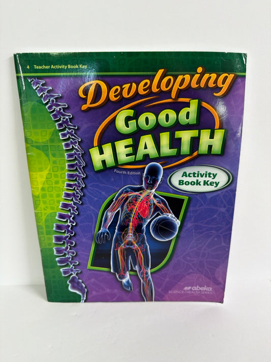 Developing Good Health Abeka Activity Book Key  Pre-Owned Science Textbooks