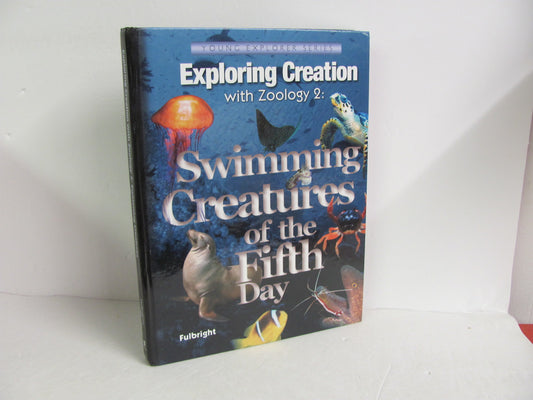 Zoology 2 Apologia Student Book Pre-Owned Fulbright Elementary Science Textbooks