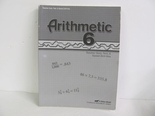 Arithmetic 6 Abeka Quiz/Test Key  Pre-Owned 6th Grade Mathematics Textbooks