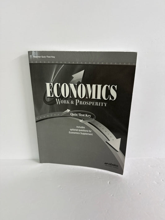 Economics Work & Prosperity Abeka Quiz/Test Key  Pre-Owned History Textbooks