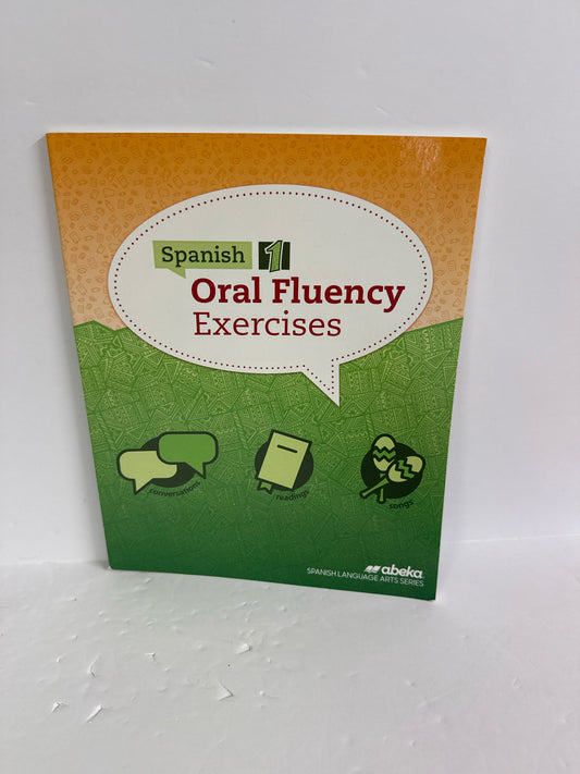 Spanish 1 Abeka Oral Fluency Exercises Pre-Owned High School Spanish