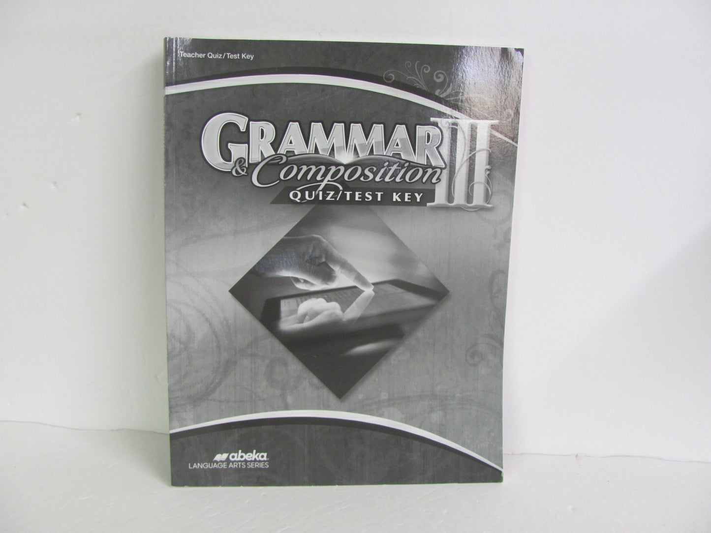 Grammar III Abeka Quiz/Test Key  Pre-Owned 9th Grade Language Textbooks