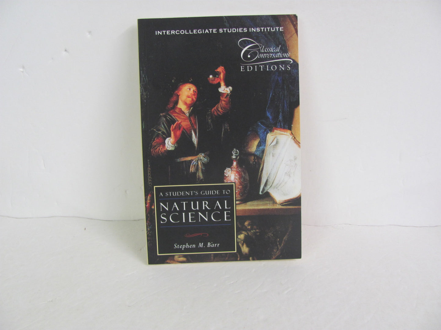 Natural Science CCMM Student Guide Pre-Owned Barr Classical Conversations