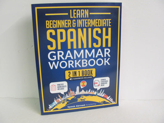Spanish Grammar Speak Abroad Academy Workbook  Pre-Owned Spanish Books