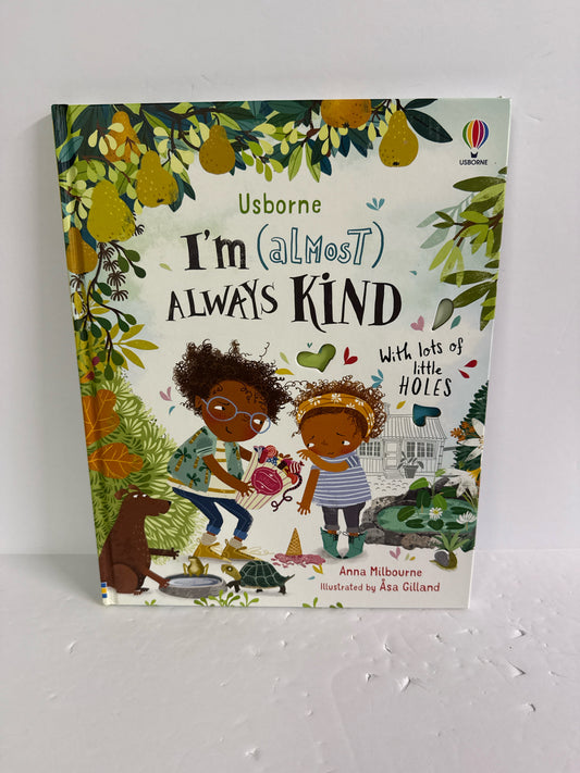 I'm (almost) Always Kind Anna Milbourne Usborne Hardback Books