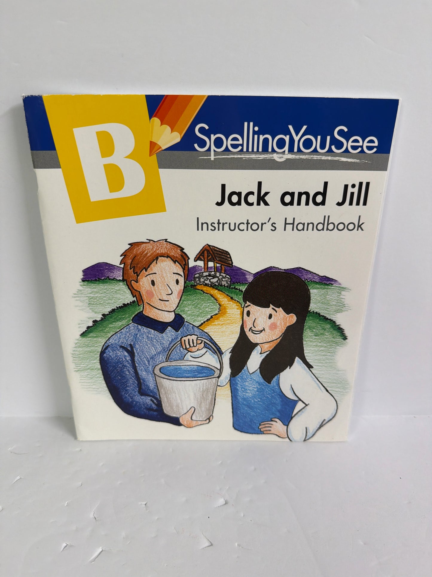 Jack and Jill Level B Spelling You See Elementary Language Textbooks