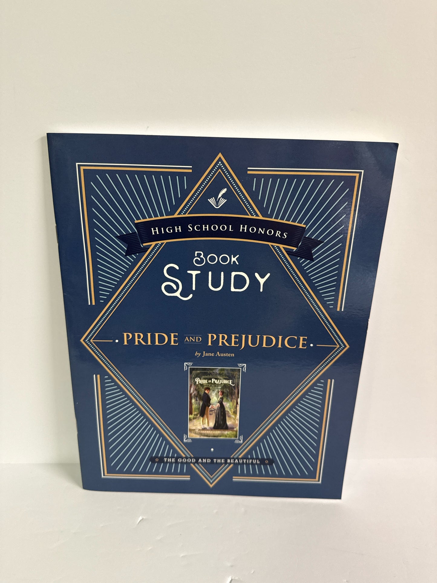 Pride & Prejudice The Good and the Beautiful Book Study High School Literature