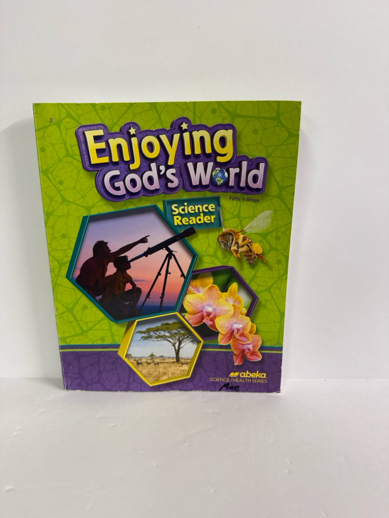 Enjoying God's World Abeka Student Book Pre-Owned 2nd Grade Science Textbooks