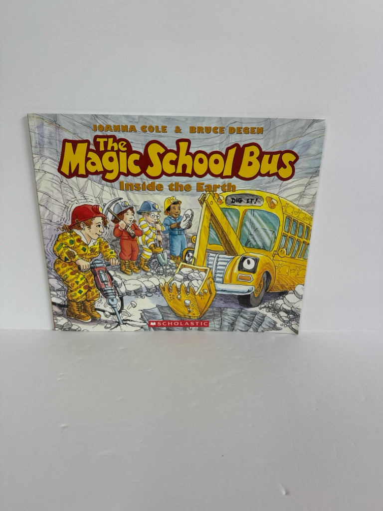 Inside the Earth Joanna Cole & Bruce Degen Scholastic Juvenile Books