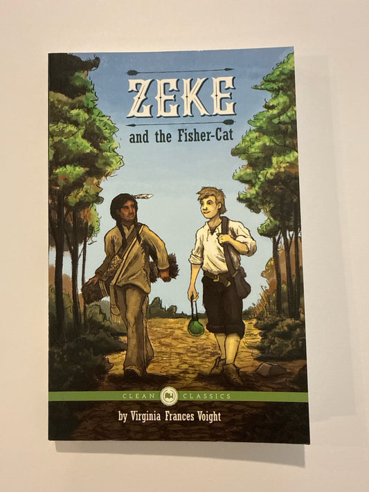 Zeke and the Fisher-Cat The Good and the Beautiful Pre-Owned Reading Textbooks