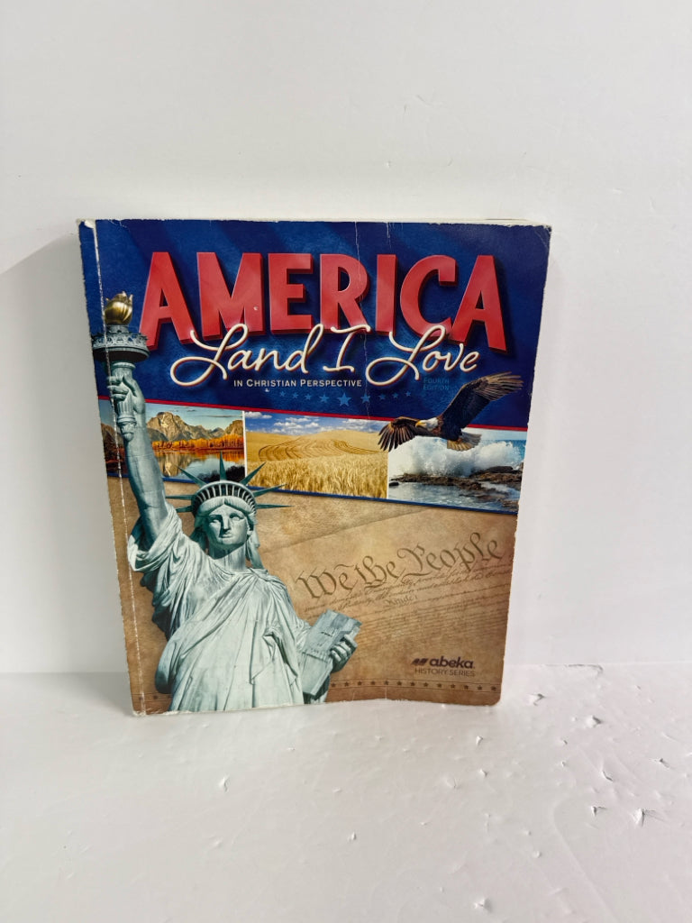 America Land I Love Abeka Student Text  Pre-Owned 8th Grade History Textbooks