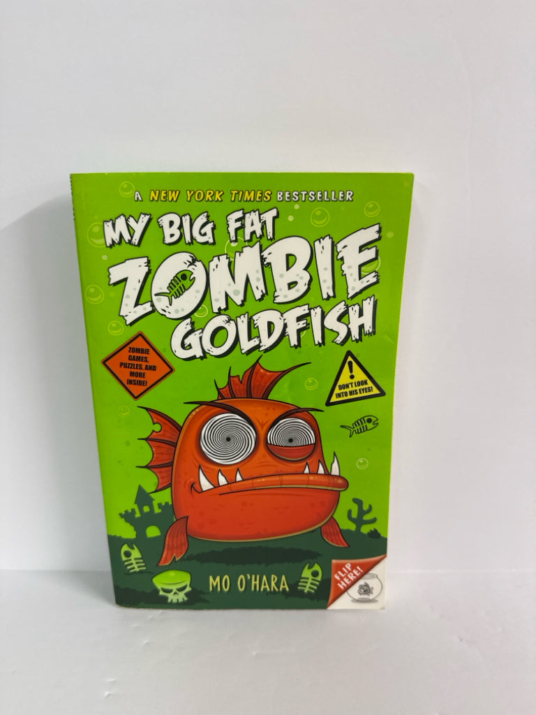 My Big Fat Zombie Goldfish Mo O'Hara Feiwel and Friends Juvenile Books