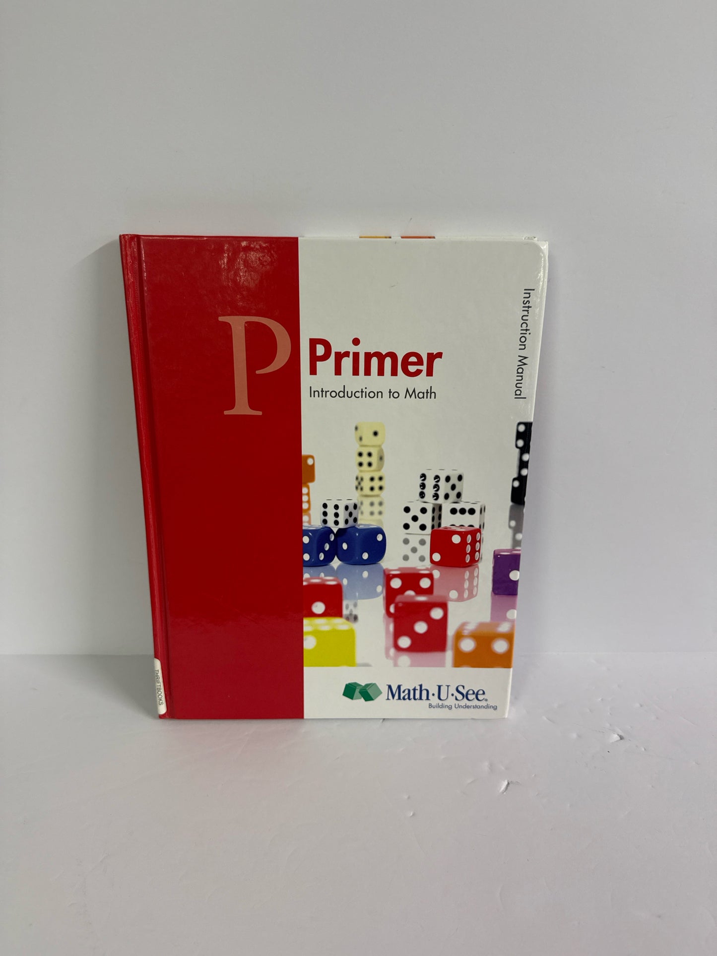 Primer Math U See Instruction Manual  Pre-Owned Elementary Mathematics Textbooks