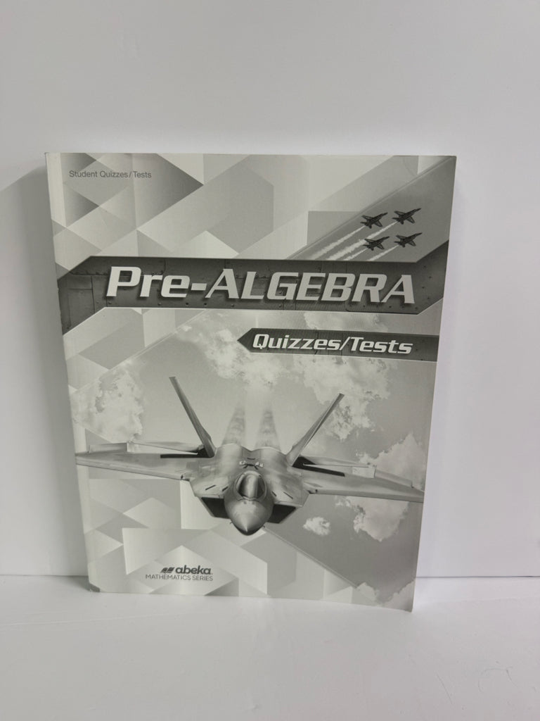 Pre-Algebra Abeka Quizzes/Tests  Pre-Owned 8th Grade Mathematics Textbooks