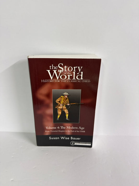 The Story of the World Vol 4 Well Trained Mind Press History Textbooks