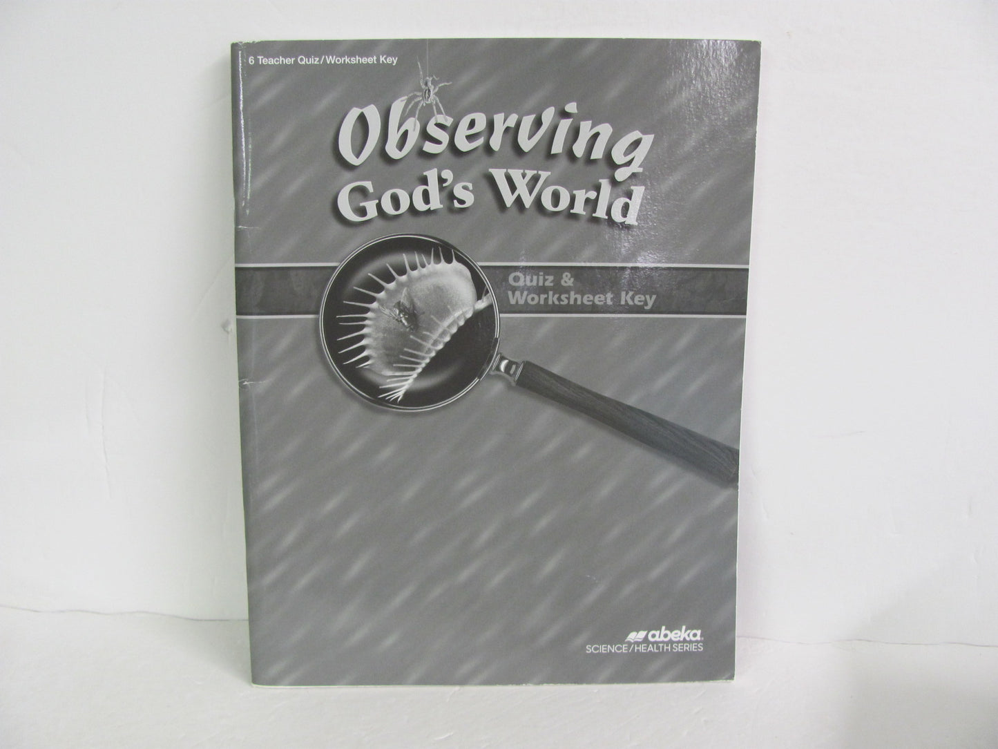 Observing God's World Abeka Quiz/Worksheet Key  Pre-Owned Science Textbooks