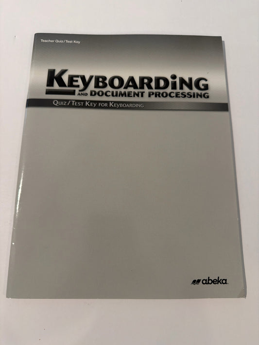 Keyboarding Abeka Quiz/Test Key  Pre-Owned Electives Books