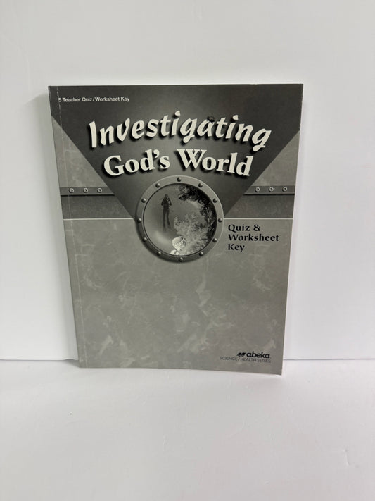 Investigating God's World Abeka Quiz/Worksheet Key  Pre-Owned Science Textbooks