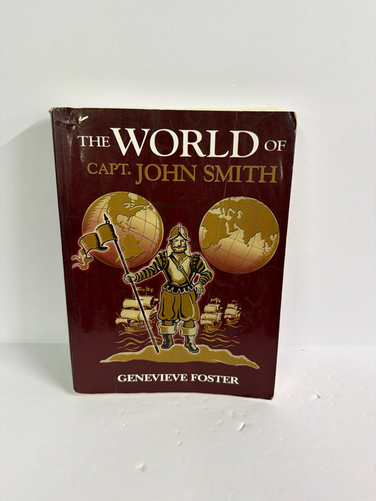 The World of Capt John Smith Beautiful Feet Elementary American History Books