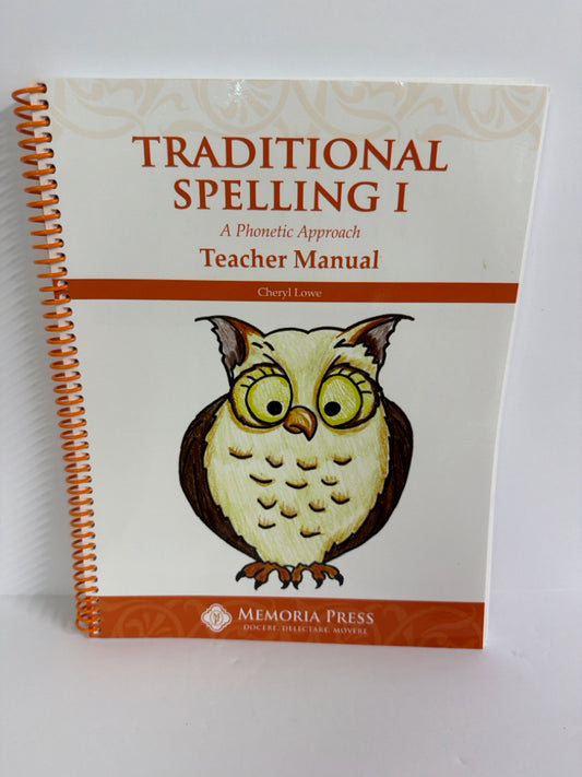 Traditional Spelling I Memoria Press Teacher Manual  Pre-Owned Memoria Press