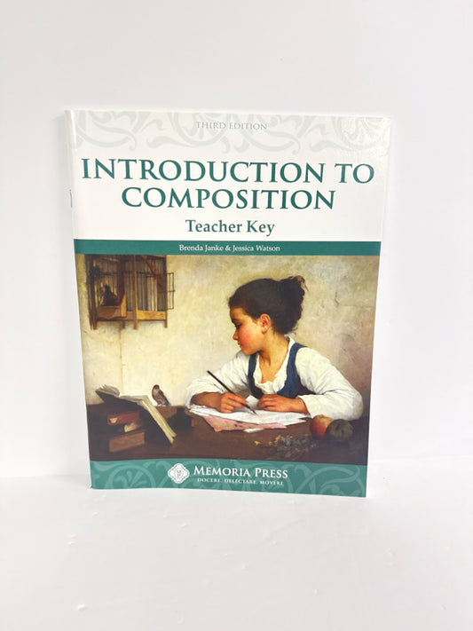 Introduction to Composition Memoria Press Teacher Key  Pre-Owned Memoria Press