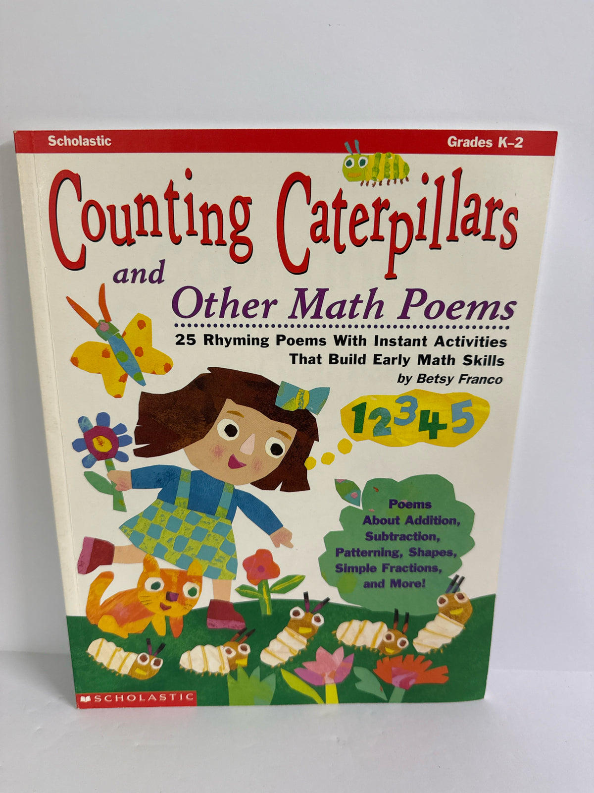 Counting Caterpillars Scholastic Pre-Owned Betsy Franco Educator Resources