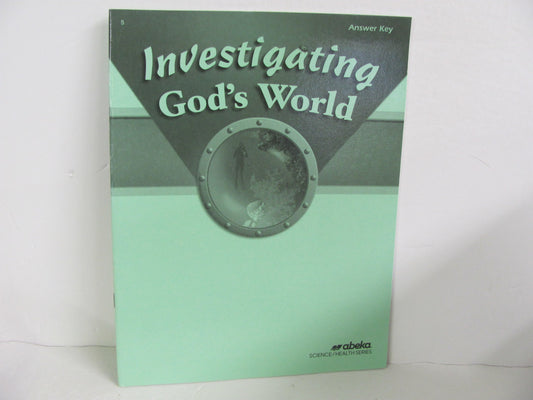 Investigating God's World Abeka Answer Key  Pre-Owned Science Textbooks