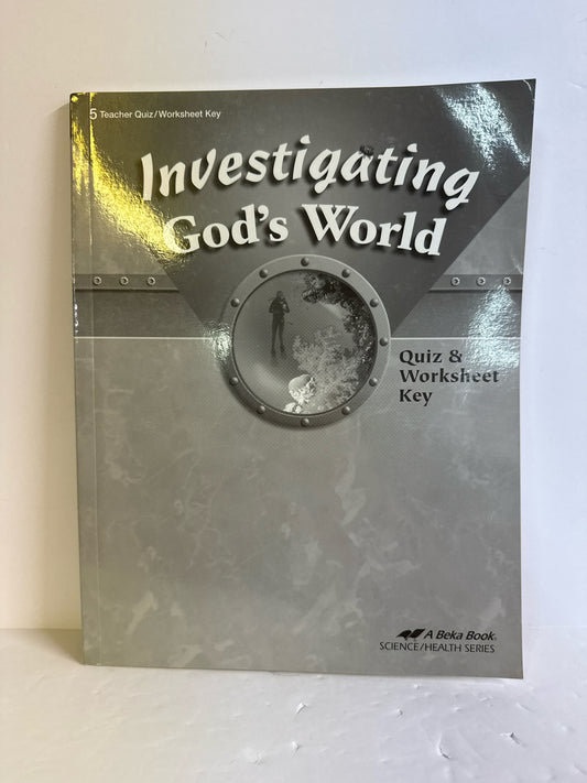 Investigating God's World Abeka Quiz/Worksheet Key  Pre-Owned Science Textbooks