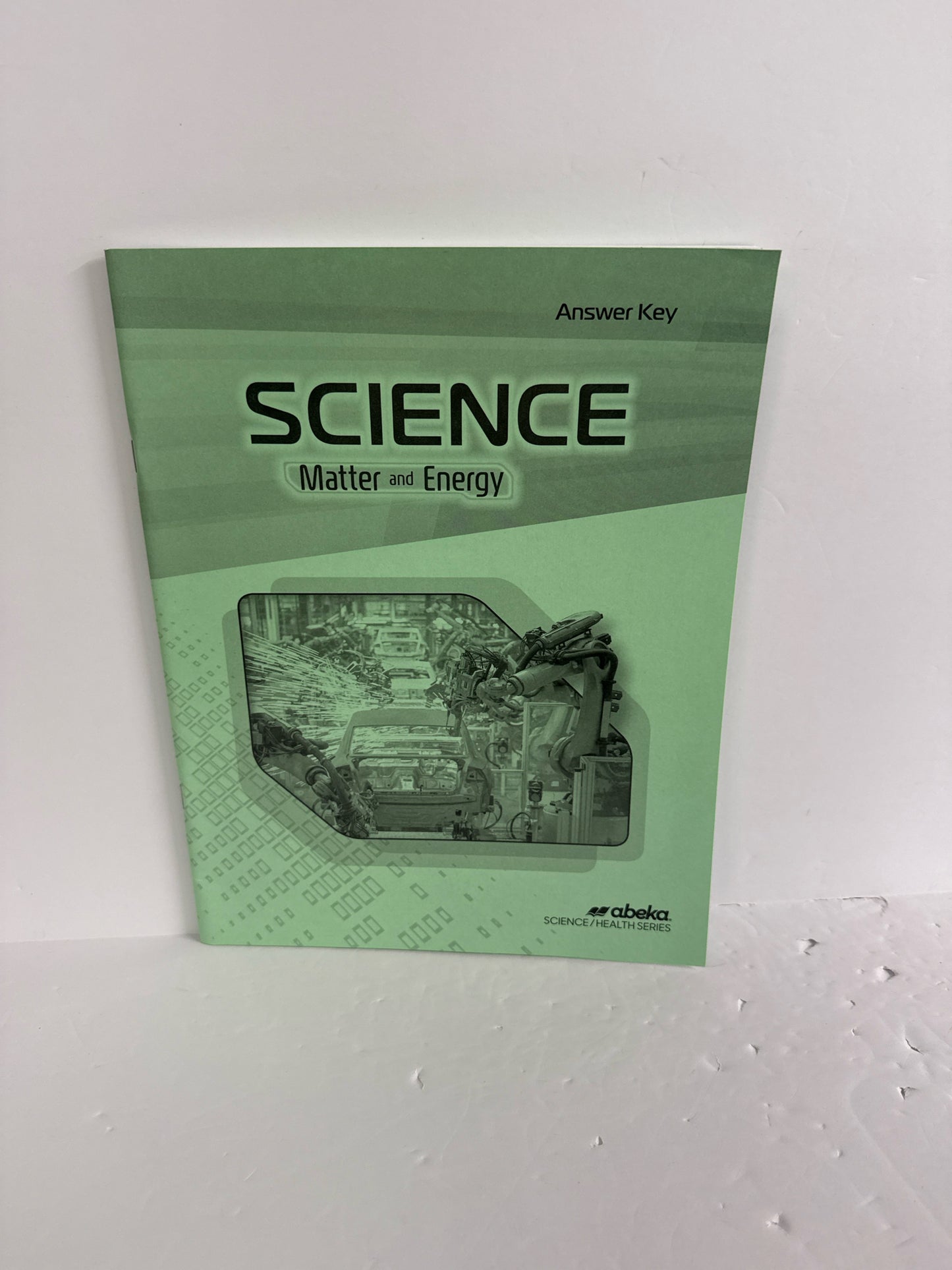 Matter and Energy Abeka Answer Key  Pre-Owned 9th Grade Science Textbooks