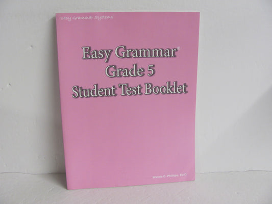 Easy Grammar 5 Tests  Pre-Owned Phillips 5th Grade Language Textbooks