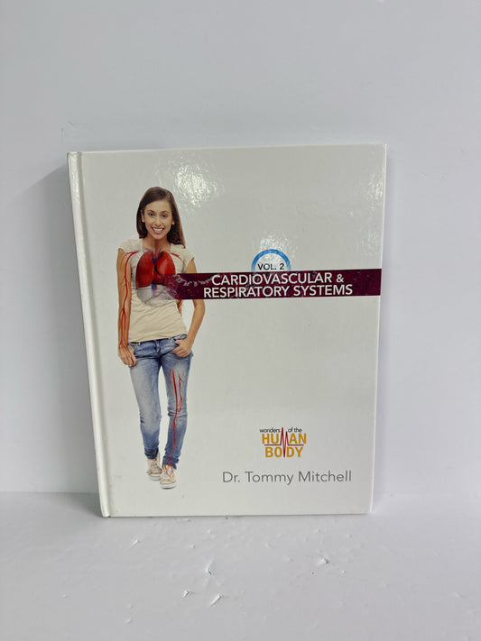 Cardiovascular & Respiratory MasterBooks Dr. Tommy Mitchell Science Textbooks