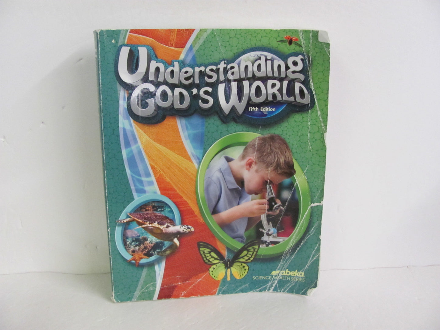 Understanding God's World Abeka Student Book Pre-Owned Science Textbooks