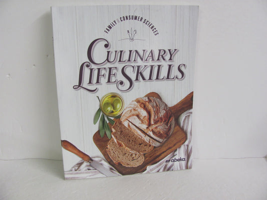 Culinary Life Skills Abeka Student Book Pre-Owned High School Electives (Books)