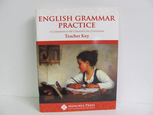 English Grammar Practice Memoria Press Teacher Key  Pre-Owned Language Textbooks