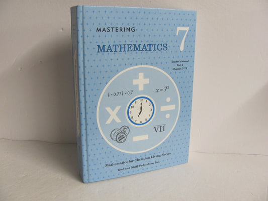 Mastering Mathematics 7 Part 2 Rod & Staff 7th Grade Mathematics Textbooks