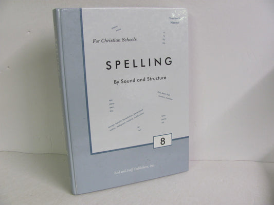 Spelling By Sound and Structure Rod & Staff 8th Grade Spelling/Vocabulary Books