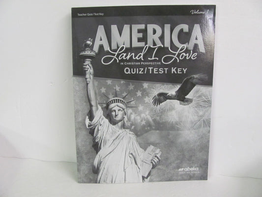 America Land I Love Volume 1 Abeka Quiz/Test Key  Pre-Owned History Textbooks