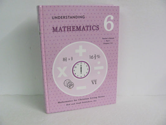 Mathematics 6 Rod & Staff Teacher Manual  Pre-Owned Mathematics Textbooks