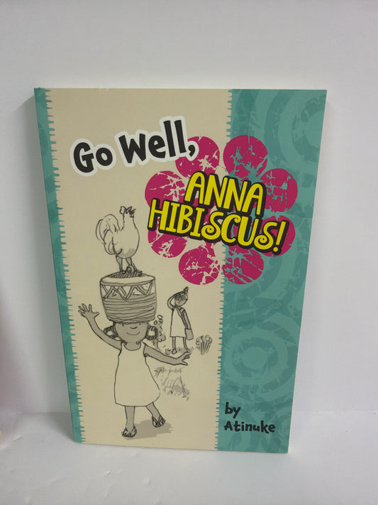 Go Well, Anna Hibiscus! Kane Miller Pre-Owned Atinuke Elementary Fiction Books