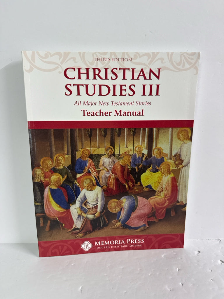 Christian Studies III Memoria Press Teacher Manual  Pre-Owned Memoria Press